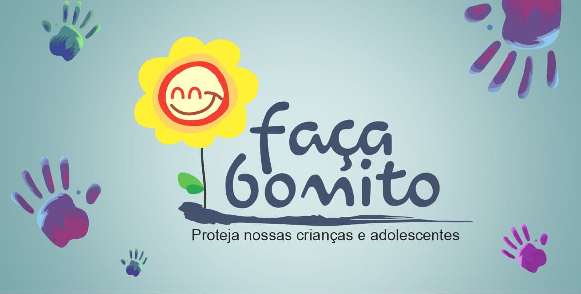 Faça Bonito - Proteja nossas crianças e adolescentes